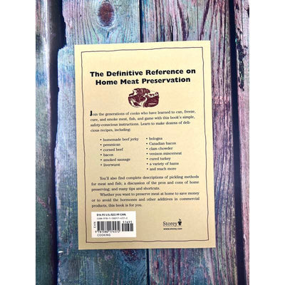 The Canning, Freezing, Curing & Smoking of Meat, Fish & Game